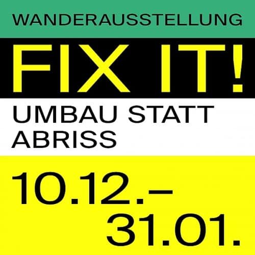 FIX IT UMBAU STATT ABRISS